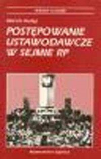 Postępowanie ustawodawcze w Sejmie - okładka książki