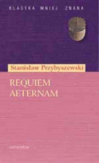 Requiem aeternam. Seria: Klasyka - okładka książki