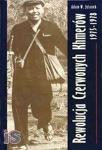 Rewolucja Czerwonych Khmerów 1975-1978. - okładka książki