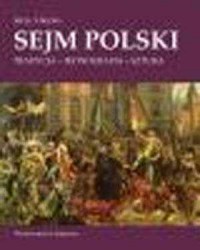 Sejm polski. Tradycja - ikonografia - okładka książki