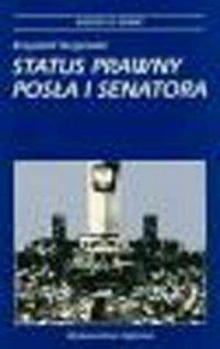 Status prawny posła i senatora - okładka książki