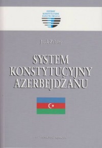 System konstytucyjny Azerbejdżanu. - okładka książki