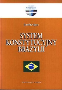 System konstytucyjny Brazylii. - okładka książki