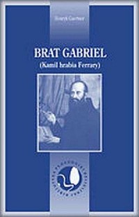 Brat Gabriel (Kamil hrabia Ferrary) - okładka książki