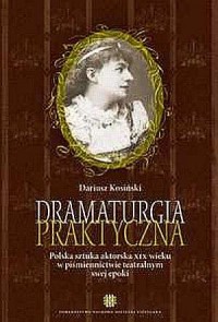 Dramaturgia praktyczna. Polska - okładka książki