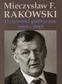 Dzienniki polityczne 1981-1983 - okładka książki