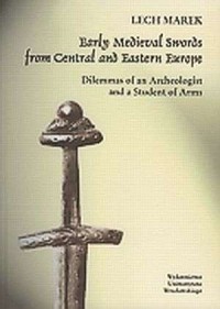 Early Medieval Swords from Central - okładka książki