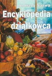 Encyklopedia działkowca - okładka książki