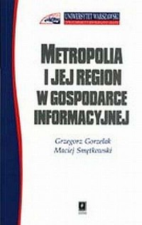 Metropolia i jej region w gospodarce - okładka książki