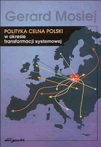 Polityka celna Polski w okresie - okładka książki