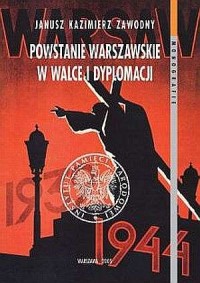Powstanie Warszawskie w walce i - okładka książki