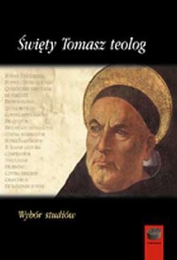 Święty Tomasz teolog. Wybór studiów - okładka książki