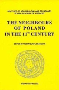 The Neighbours of Poland in the - okładka książki
