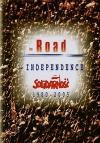 The Road to Independence - Solidarność - okładka książki