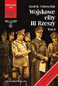 Wojskowe elity III Rzeszy - okładka książki