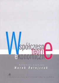 Współczesne teorie ekonomiczne - okładka książki