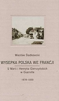 Wysepka polska we Francji. U Marii - okładka książki