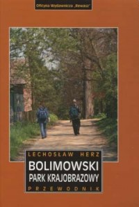 Bolimowski Park Krajobrazowy. Przewodnik - okładka książki