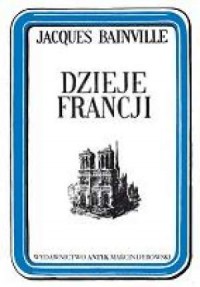 Dzieje Francji - okładka książki