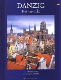 Gdańsk. Miasto wolne i dumne - okładka książki
