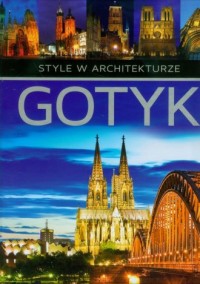 Gotyk style w architekturze - okładka książki