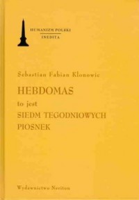 Hebdomas to jest Siedm Tegodniowych - okładka książki