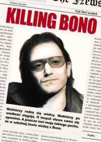 Killing Bono - okładka książki