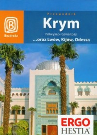 Krym oraz Lwów, Kijów, Odessa. - okładka książki