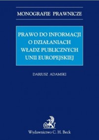 Prawo do informacji o działaniach - okładka książki