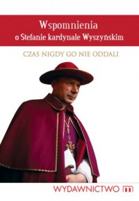 Wspomnienia o Stefanie kardynale - okładka książki
