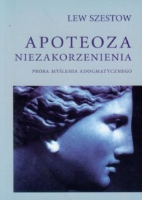 Apoteoza niezakorzenienia. Próba - okładka książki