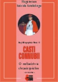Casti connubii (O małżeństwie chrześcijańskim) - okładka książki