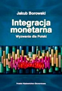 Integracja monetarna - okładka książki
