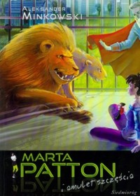 Marta Patton i amulet szczęścia - okładka książki