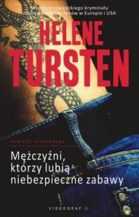 Mężczyźni, którzy lubią niebezpieczne - okładka książki