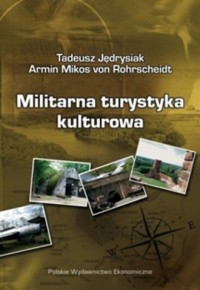 Militarna turystyka kulturowa - okładka książki