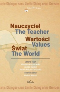 Nauczyciel - wartości - świat - okładka książki
