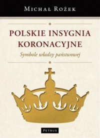 Polskie insygnia koronacyjne - okładka książki