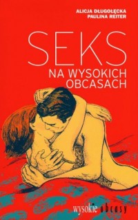 Seks na wysokich obcasach - okładka książki