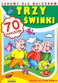 Trzy świnki. Zabawy dla maluchów - okładka książki