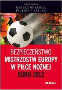Bezpieczeństwo Mistrzostw Europy - okładka książki