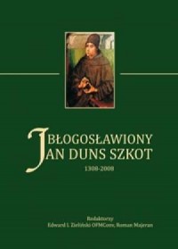 Błogosławiony Jan Duns Szkot 1308-2008 - okładka książki