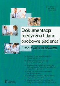 Dokumentacja medyczna i dane osobowe - okładka książki