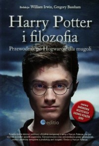 Harry Potter i filozofia. Przewodnik - okładka książki