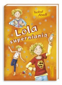 Lola supernianią - okładka książki