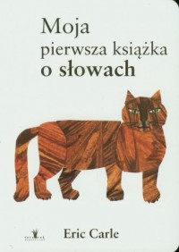 Moja pierwsza książka o słowach - okładka książki