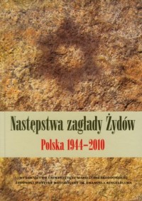 Następstwa zagłady Żydów. Polska - okładka książki