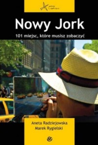 Nowy Jork. 101 miejsc, które musisz - okładka książki