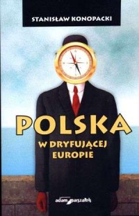 Polska w dryfującej Europie - okładka książki