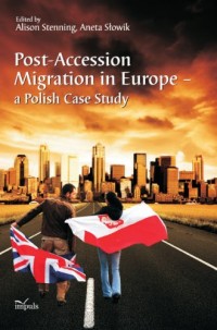 Post-Accession Migration in Europe - okładka książki